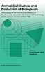 Animal Cell Culture and Production of Biologicals