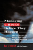 Managing Crises Before They Happen