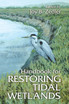 Handbook for Restoring Tidal Wetlands