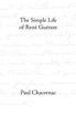 The Simple Life of Rene Guenon