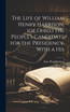 The Life of William Henry Harrison, (of Ohio,) the People's Candidate for the Presidency. With a His