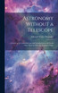 Astronomy Without a Telescope