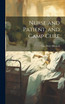 Nurse and Patient, and Camp Cure