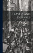 Travels and Journals