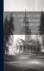 Life and Letters of Thomas Bradbury