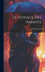 Le Voyage des Amants