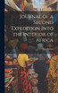 Journal of a Second Expedition Into the Interior of Africa