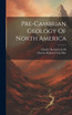 Pre-cambrian Geology Of North America
