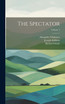 The Spectator; Volume 1
