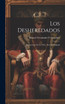 Los Desheredados