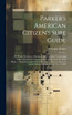 Parker's American Citizen's Sure Guide