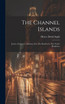 The Channel Islands