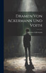 Dramen Von Ackermann Und Voith