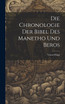 Die Chronologie Der Bibel Des Manetho Und Beros