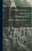 Portugal E Brazil, Conflicto Diplomatico ...; Volume 2