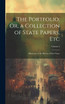 The Portfolio; Or, a Collection of State Papers, Etc
