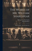 The Works of Mr. William Shakespear