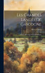 Les Grandes Landes De Gascogne