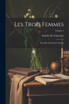 Les Trois Femmes