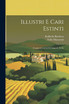 Illustri E Cari Estinti