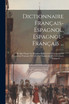 Dictionnaire Français-espagnol, Espagnol-français ...