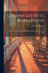 Chronicles Of St. Marks Parish