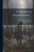 Chronica Hannoniae...