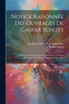 Notice Raisonnée Des Ouvrages De Gaspar Schott