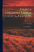 Statuta Communis Parmae Digesta Anno 1255