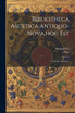 Bibliotheca Ascetica Antiquo-nova,hoc Est