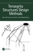Tensegrity Structures Design Methods