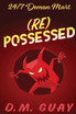 RePossessed