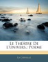 Le Théâtre De L'Univers,