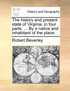The history and present state of Virginia, in four parts. ... By a native and inhabitant of the place.