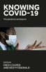 Knowing COVID-19