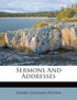 Sermons And Addresses