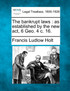 The bankrupt laws
