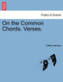 On the Common Chords. Verses.