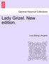 Lady Grizel. New edition.