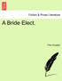 A Bride Elect.