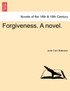 Forgiveness. a Novel.