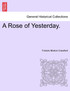 A Rose of Yesterday.