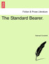 The Standard Bearer.