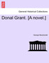 Donal Grant. [A novel.]