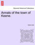 Annals of the town of Keene.