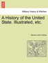 A History of the United State. Illustrated, etc.