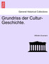 Grundriss der Cultur-Geschichte.