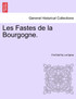 Les Fastes de la Bourgogne.