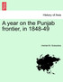 A year on the Punjab frontier, in 1848-49