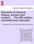 Elements of General History, ancient and modern ... The fifth edition, corrected and improved. Vol. I
